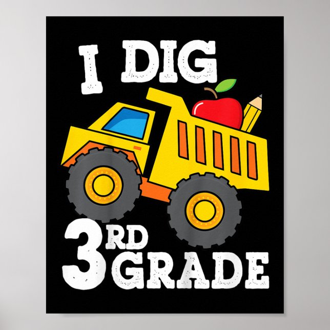 Kinder, die ich als 3. Klasse Dump Truck Construct Poster (Vorne)