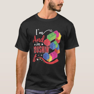 Kinder, die ich bin 3 und ich bin Crushin' It Birt T-Shirt