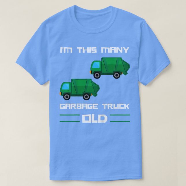 Kinder, die ich bin so viele Müllwagen alt - Müllw T-Shirt (Design vorne)