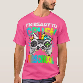 Kinder, die ich fertig bin, müssen die Vorschule a T-Shirt