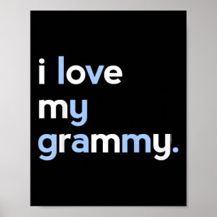 Kinder, die ich Liebe mein Grammy Shirt für Jungs  Poster