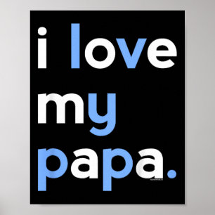 Kinder, die ich Liebe mein Papa-Shirt für Jungen V Poster