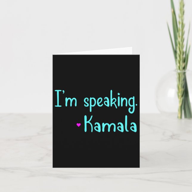 Kinder, die ich spreche Kamala Harris Inspiration  Karte (Vorderseite)