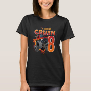 Kinder, die ich zerquetschen werde, sind 8 Jahre a T-Shirt