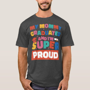 Kinder, die meine Mama studiert haben, und ich bin T-Shirt