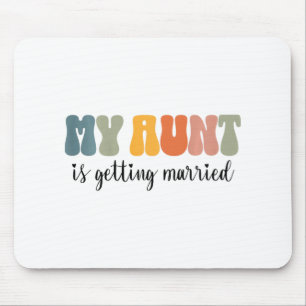 Kinder, die meine Tante heiraten wird Niece Nephew Mousepad