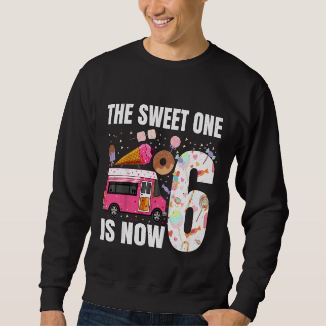 Kinder, die süße ist jetzt 6 Jahre alt 6. Geburtst Sweatshirt (Vorderseite)