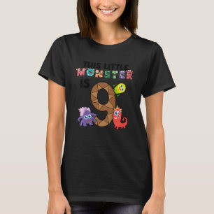 Kinder Dieses kleine Monster ist 9 Jahre alt 9. Ge T-Shirt