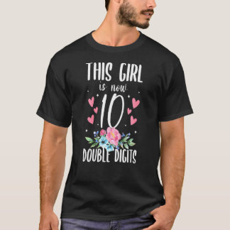 Kinder dieses Mädchen ist jetzt 10 zweistellig 10. T-Shirt