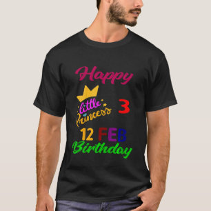 Kinder Febraury Girls Geburtstag 12 Febraury 3. An T-Shirt