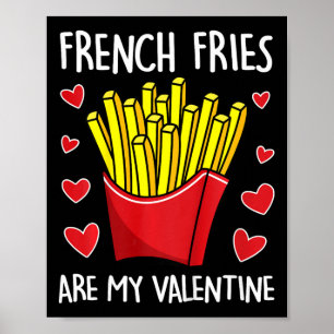 Kinder Französisch Fries sind meine Valentine Mens Poster