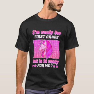 Kinder, für die ich bereit bin, aber ist es bereit T-Shirt