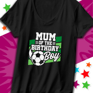 Kinder Fußball Party Mutter des Geburtstagskinder T-Shirt