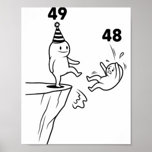 Kinder Geburtstag Humor 49 Jahre alt 49. Party Geb Poster