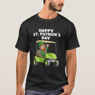 Kinder Happy St Patricks Day Leprechaun Golf Cart  T-Shirt