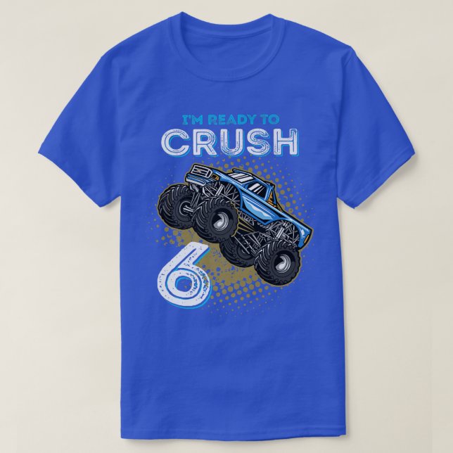 Kinder ich bin bereit 6 Monster Truck 6 Jahre alt  T-Shirt (Design vorne)