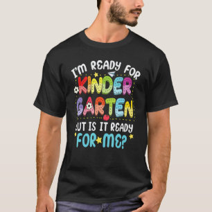 Kinder Ich bin bereit für den Kindergarten Erster T-Shirt