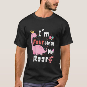 Kinder ich bin Four Hear Me Roar Dinosaurier 4. Ge T-Shirt