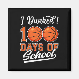 Kinder ich Dunked 100 Tage der Schule Basketball 1 Magnet