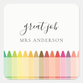 Kinder Lehrerin farbenfrohe Rainbow Crayon Aufwert Quadratischer Aufkleber