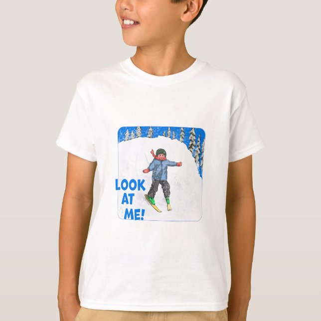 Kinder lernen Ski zu fahren, schauen Sie mich an! T-Shirt (Vorderseite)