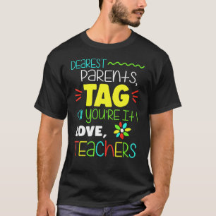 Kinder lieben Eltern markieren Sie es Liebe Lehrer T-Shirt