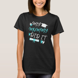 Kinder Meine Mama hat es Abschluss Mama Prou-Absch T-Shirt