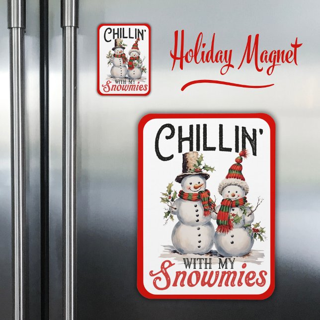 Kinder mit meinen Schneemännern Niedlicher Winters Magnet (Chillin With My Snowmies Cute Winter Snowman Magnet)