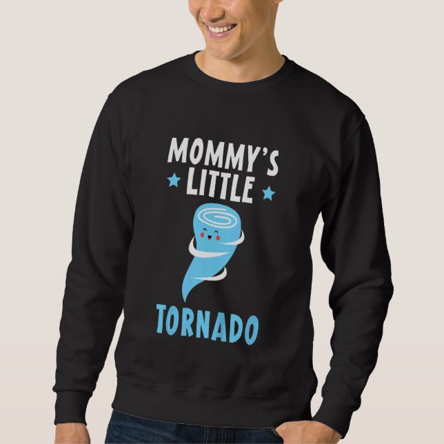 Kinder Mommy's Little Tornado Future Meteorologe M Sweatshirt (Vorderseite)