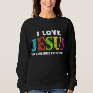 Kinder Niedlich I Liebe Jesus Christliche Glaubens Sweatshirt