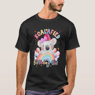 Kinder Niedlich Koalafied Birthday Girls Koala Bea T-Shirt