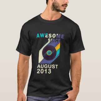 Kinder Phantastisch seit August 2013 8. Geburtstag T-Shirt