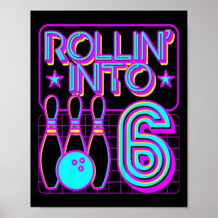 Kinder Rollin in 6 Bowling Bowler 6. Geburtstag Pa Poster