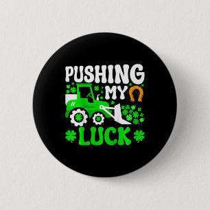 Kinder Schieben Mein Glück Traktor LKW St Patricks Button