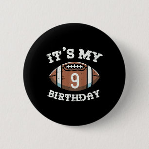 Kinder sein 9. Geburtstag American Football 9 Jahr Button
