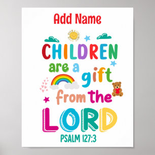"Kinder sind ein Geschenk des Herrn" Personalisier Poster