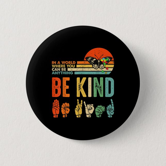 Kinder sind Kind Autismus Bewusstsein ASL Mama Leh Button (Vorderseite)