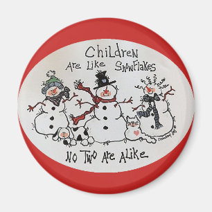 Kinder sind wie Schneeflocken Magnet