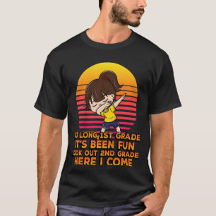 Kinder so lange 1. Klasse es ist Spaß geworden Aus T-Shirt