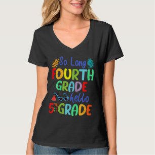 Kinder so lange 4. Klasse Hallo 5. Klasse Scho T-Shirt