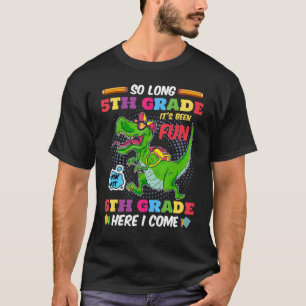 Kinder so lange 5. Klasse Ausblick 6. Klasse hier T-Shirt
