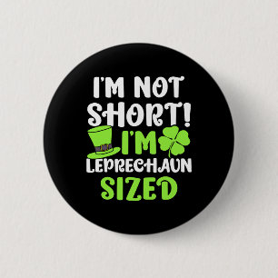 Kinder St. Patrick's Day Ich bin nicht klein Ich b Button