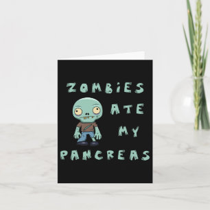 Kinder Typ 1 Diabetes Halloween - Zombies Ate Panc Karte