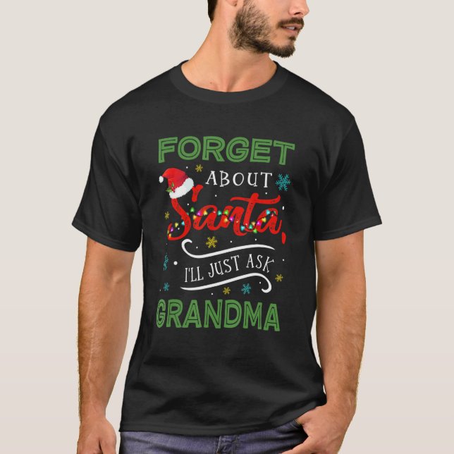 Kinder vergessen den Weihnachtsmann Ich Frag einfa T-Shirt (Vorderseite)