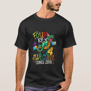 Kinder vier T Rex Phantastisch seit 2018 4 Jahre 4 T-Shirt
