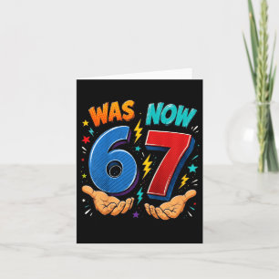 Kinder waren 6 jetzt 7 7. Geburtstag 67 Geburtstag Karte