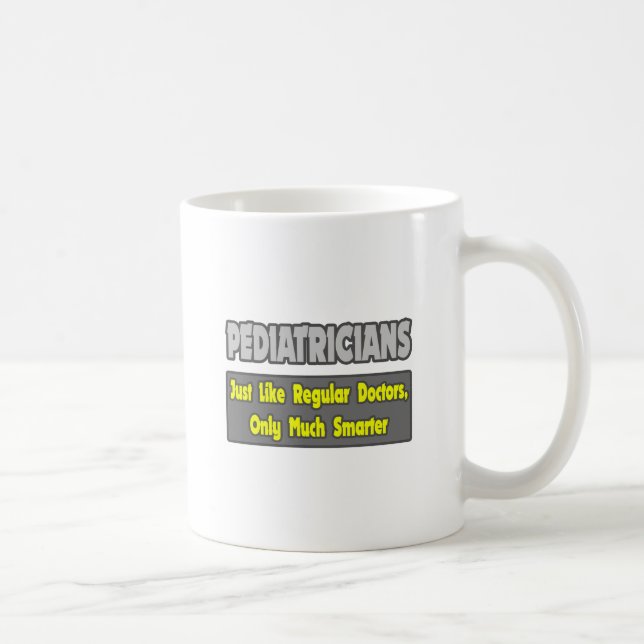 Kinderärzte... klüger kaffeetasse (Rechts)