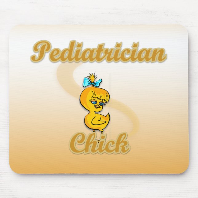 Kinderarztin Chick Mousepad (Vorne)