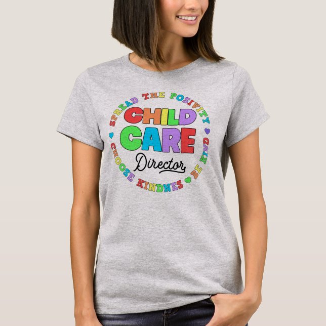 Kinderbetreuungsdirektor Crew T-Shirt (Vorderseite)