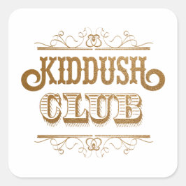 Kinderclub. Shabbath Yom Tov - L'Chaim! Quadratischer Aufkleber